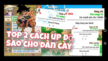 Ngọc rồng online - top 2 cách up đồ sao dành cho dân cày