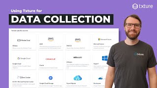 Using Txture for #1 Data Collection | How to Speed up Your Application Discovery