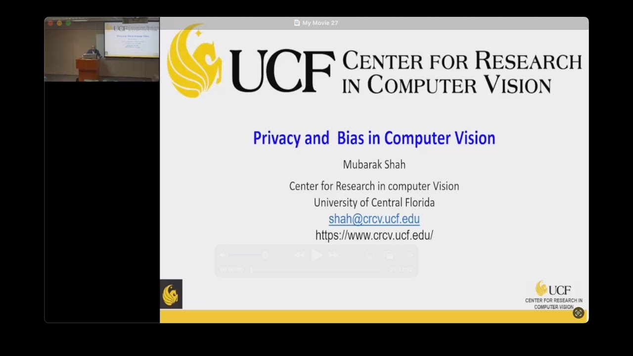 "Privacy and Bias in Computer Vision Guest Talk" Guest Talk by Dr. Mubarak Shah