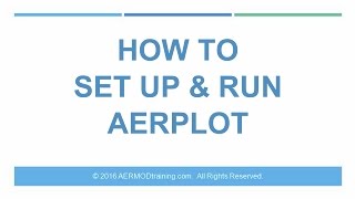 How to Set Up & Run AERPLOT | AERMOD Training