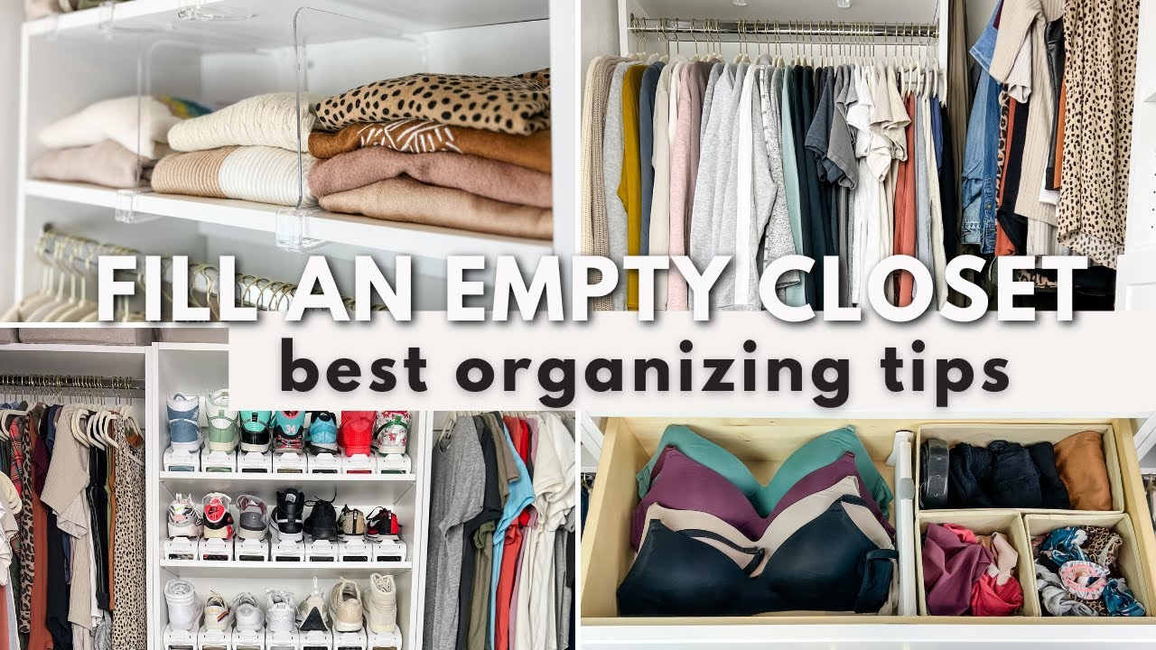 ORGANIZING A CLOSET FROM SCRATCH | Tips for filling an empty closet and ...