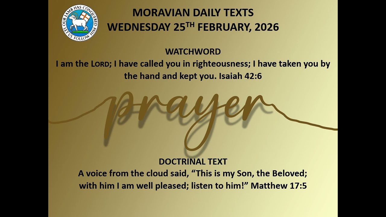 PRAYING THROUGH LENT: 40 days with the MORAVIAN DAILY WATCHWORDS
