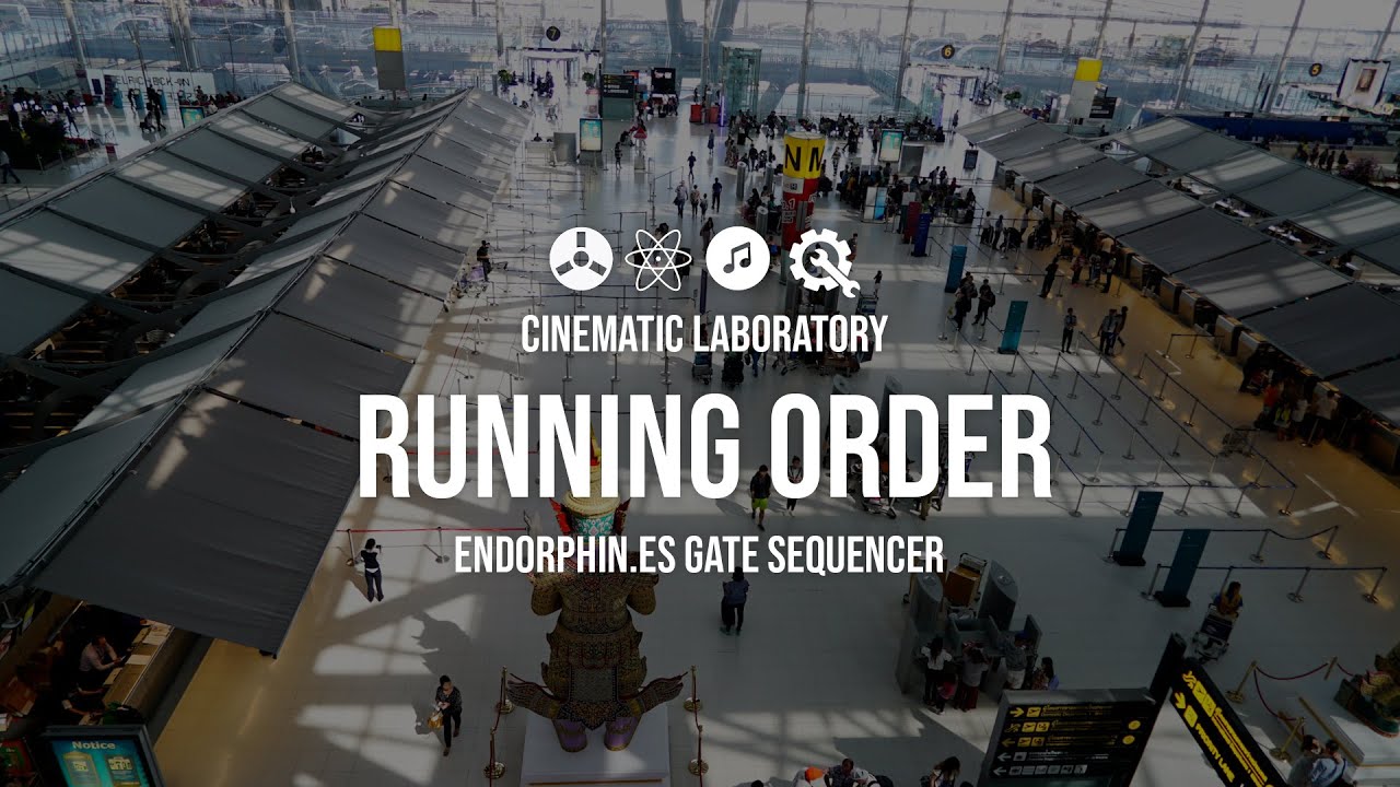 Running Order | Endorphin.es Gate Sequencer - YouTube