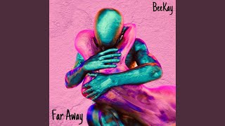 Far Away (Remix)