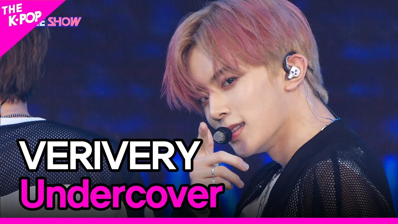 VERIVERY, Undercover (베리베리, Undercover) [THE SHOW 220503]