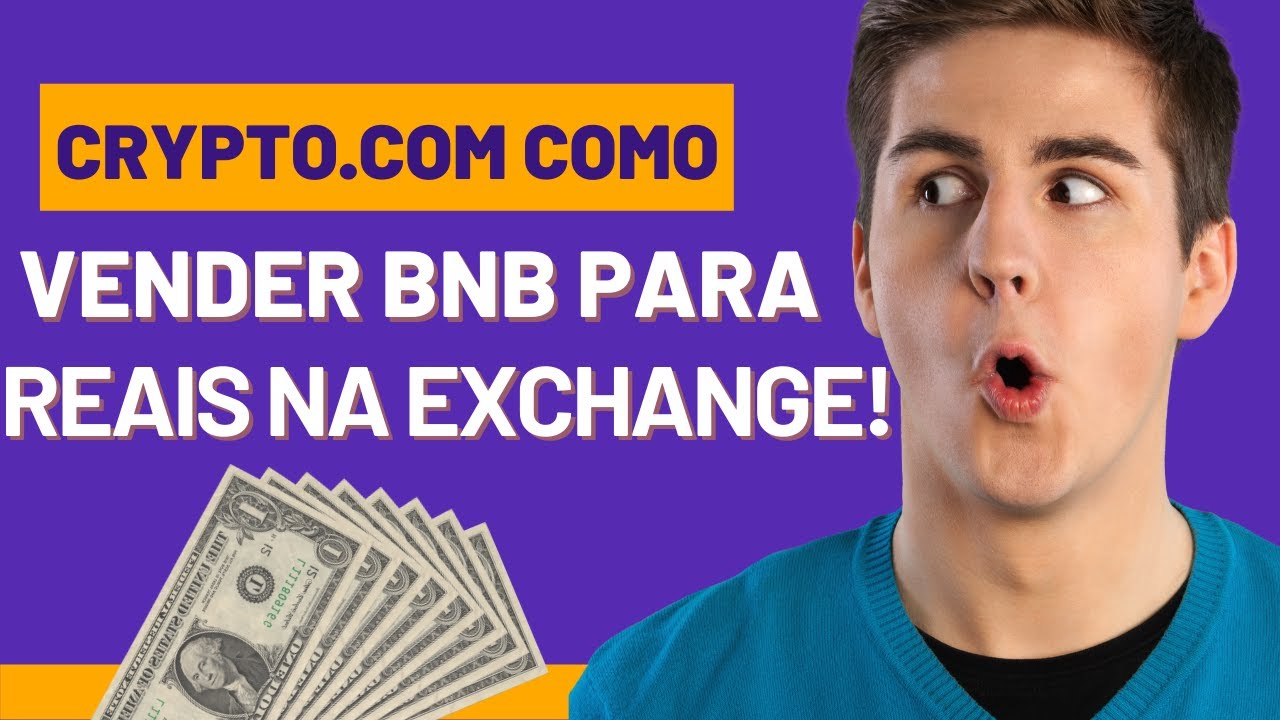 COMO VENDER BNB PARA REAIS NA EXCHANGE YouTube