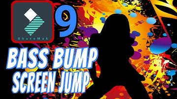 FILMORA 9 | BASS BUMP EFFECT | SMOOTH SCREEN JUMP IN FILMORA