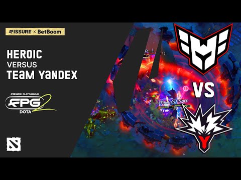 HEROIC vs Team Yandex - Highlights | FISSURE Playground 2 - DOTA