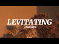 Levitating - Dua Lipa (lyrics)