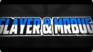 Intro Do C Slayer & Mrbug