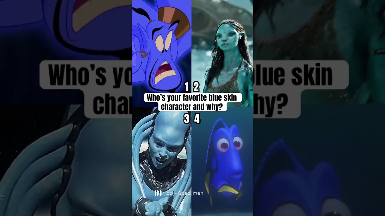 Who’s your favorite blue skin character and why? 🦋 Music by 