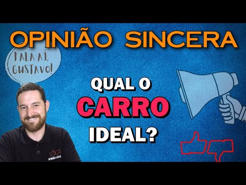 Como escolher o carro ideal? Existe carro perfeito? Fala aí, Gustavo!