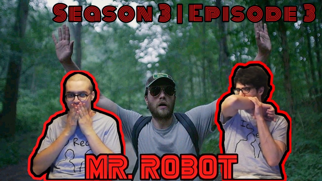 Mr. Robot 3x03 "eps3.2_legacy.SO" REACTION!