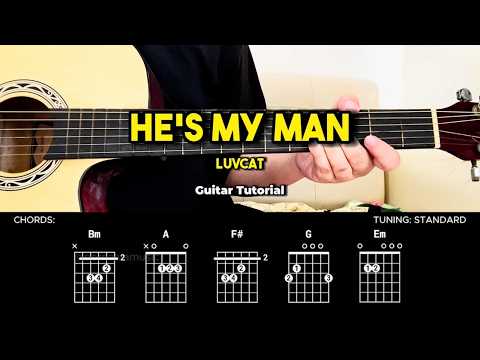 He's My Man - Luvcat | Guitar Tutorial For Beginners (CHORDS & LYRICS)