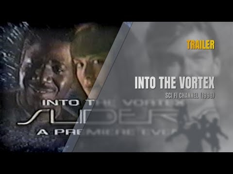 Into The Vortex: Sliders - Trailer vom Sci Fi Channel [1998] - YouTube