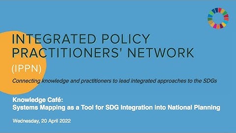 IPPN Knowledge Café: Systems Mapping as a Tool for SDG Integration into National Planning