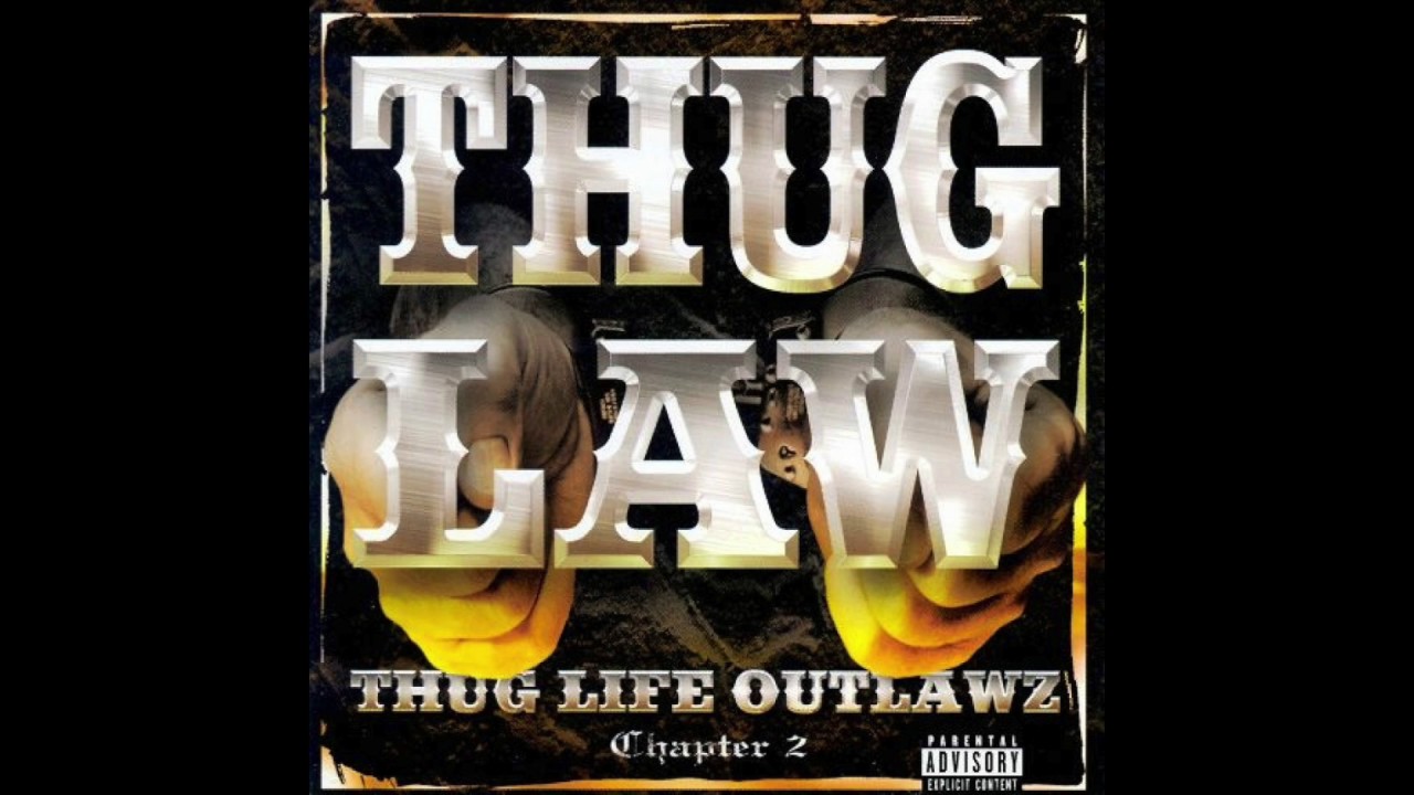 Thug Law - Intro - Thug Life Outlawz Chapter 2