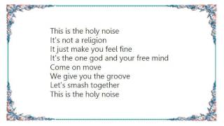 Ektomorf - The Holy Noise Lyrics