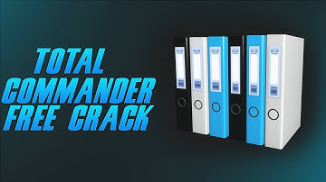 TOTAL COMMANDER CRACK | FULL VERSION | INSTALL TUTORIAL 2023