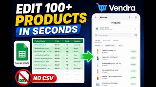 Bulk Edit Products with Google Sheets in Vendra (No CSV Needed)