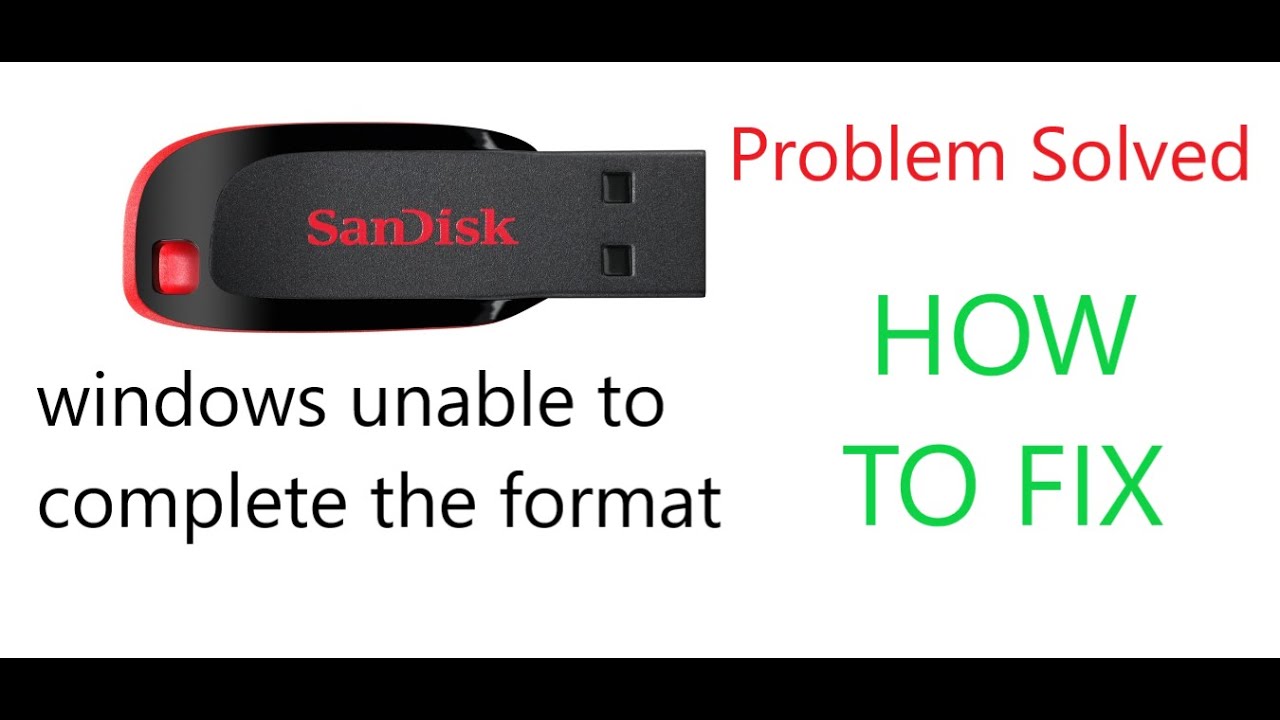 Pendrive Was Unable To Formate YouTube