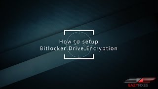 How to setup BitLocker Drive Encryption in Windows 10