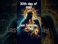 LAST SATURDAY OF MAY