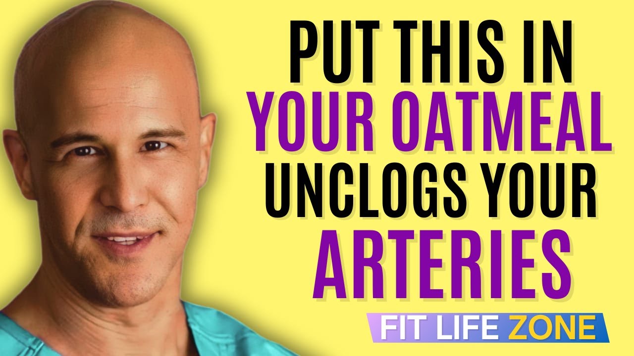 OVER 60! — Add THIS One Ingredient to Your Oatmeal to Clear Your Arteries ||