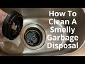 How To Clean A Smelly Garbage Disposal-2 Step Process!