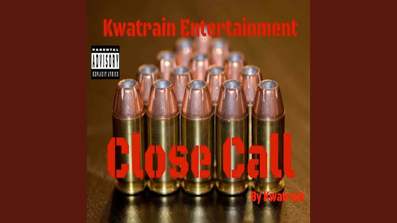 Close Call YouTube