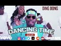 Dancing Time With Ding Dong Bounce Dancehall Mix 2022 Clean DANFRESH876 
