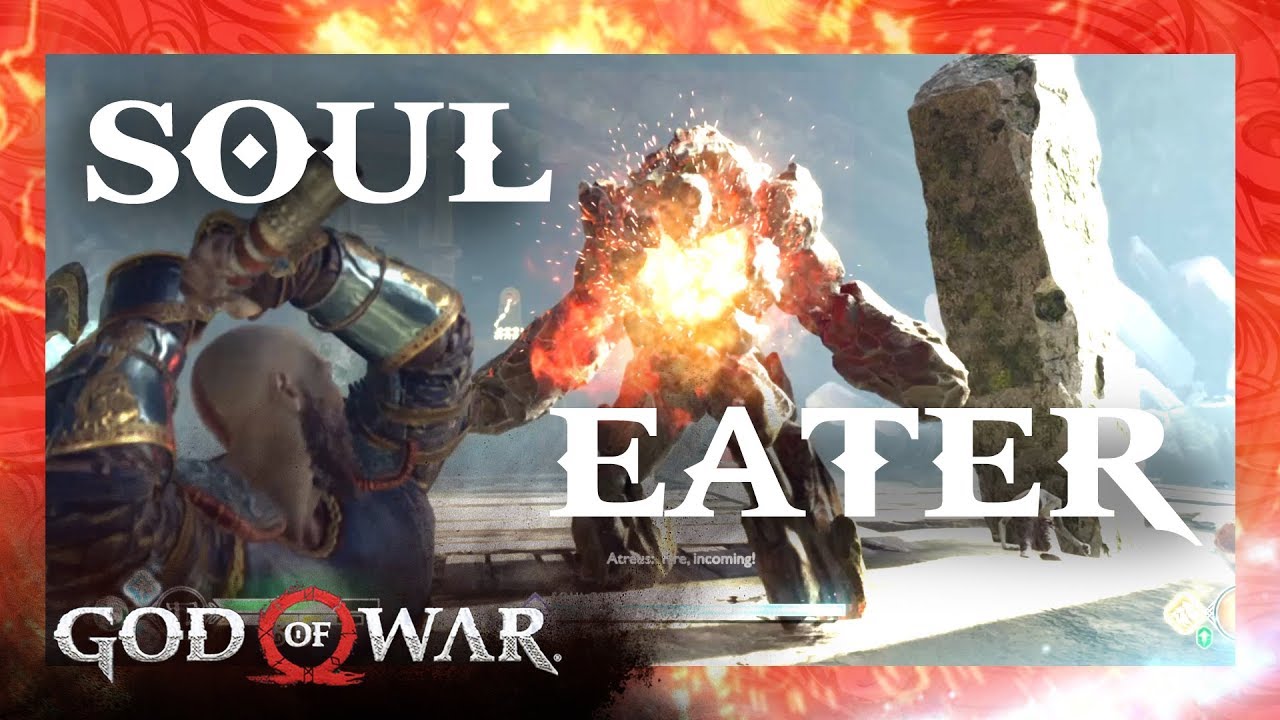 GOD OF WAR GAMEPLAY SOUL EATER YouTube