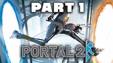 Solving puzzles by making portals!! Portal 2 Co-op Gameplay Part 1