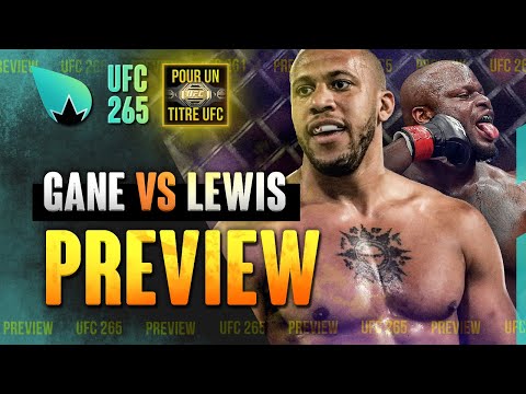 UFC 265 Derrick Lewis vs. Ciryl Gane - LA PREVIEW