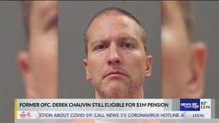 VIDEO: Chauvin eligible for $1 Million pension