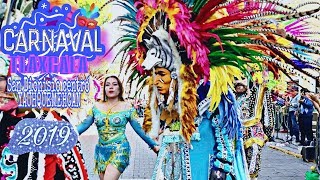 Carnaval Tlaxcala 2019  camada San Dionisio Centro Yauhquemehcan