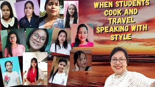 When students cook and travel speaking with style  I Dr Papori Barooah Guide