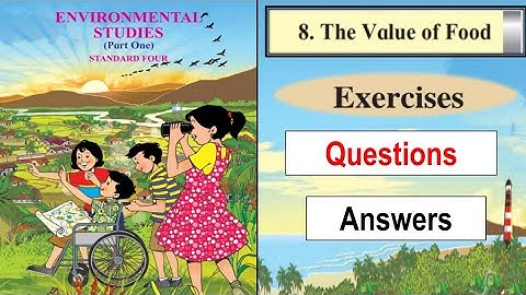 Question Answers (8.The Value of Food) | Exercise Std.4th | Environmental Studies Part One