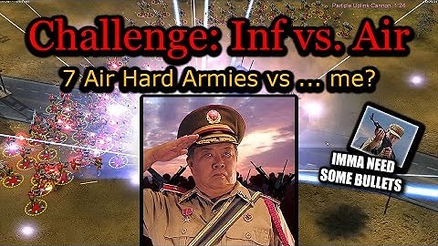 Challenge: Infantry vs 7 Air Force | C&C Generals Zero Hour | No Commentary