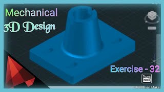 Autocad 3D Design/Basics & Advance/Mechanical chapter 4 (P-32)