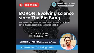 Glimpses of our webinar on Boron Chemistry | Suman Gomosta (IIT Madras) | Researcher On Web