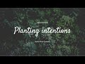 Planting Intentions