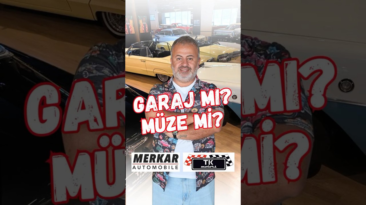 MERKAR / TK MOTORS | Klasik Otomobil Garajı