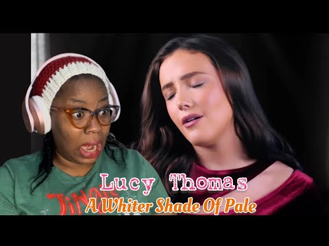 BEYOND THIS WORLD | A Whiter Shade Of Pale - Lucy Thomas( Official Music Video) Reaction