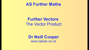 AS Further Maths Vector Product