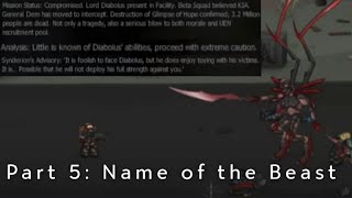 Echoes: Act 1 - Operation Stranglehold (Finale) | (Stage 5) 'Name of the Beast'