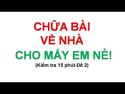 Video Đề kiểm tra 15 phút . Đại số 8. Học kì 1 - youtube