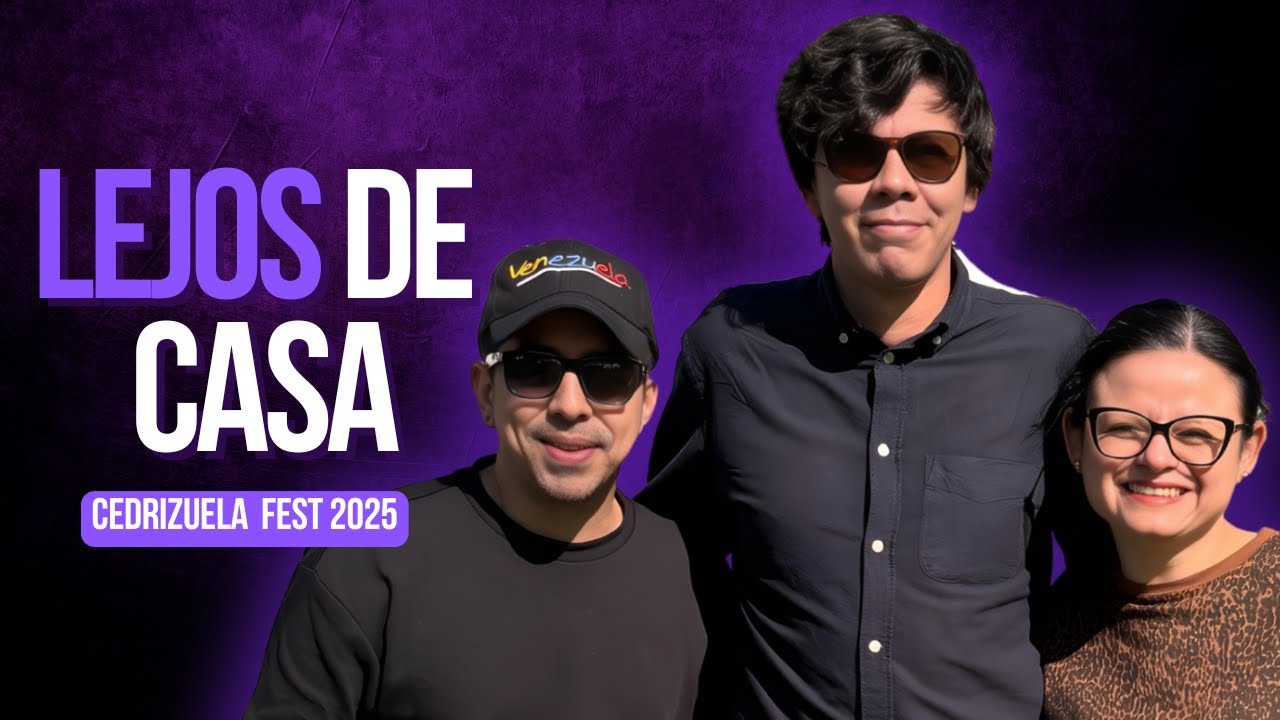 ¿Qué significa ser venezolano en el extranjero? | Cedrizuela Fest 2025 🇻🇪 Ep. 280