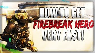 Black Ops 3 How To Get Firebreak Hero Gear Fast Unlock Clified Hero Gear Bo3 Hero Gear Tips