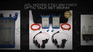 AFL Noyes FTS1 MM Fiber Optic Talk Set 850nm